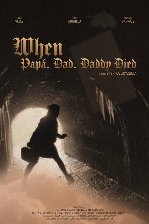 Cartell de When Papà, Dad, Daddy Died