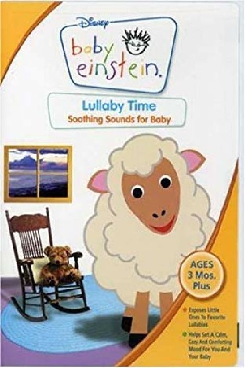 Baby Einstein: Lullaby Time - Soothing Sounds for Baby 2007