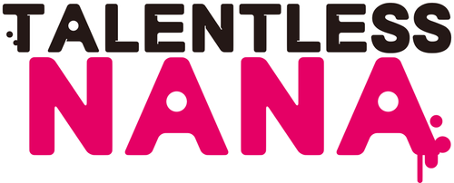 Talentless Nana