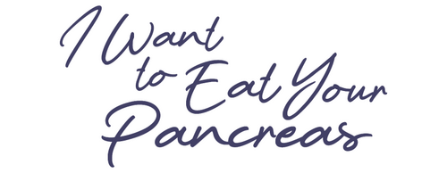 I Want to Eat Your Pancreas