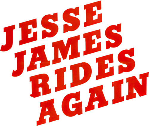 Jesse James Rides Again