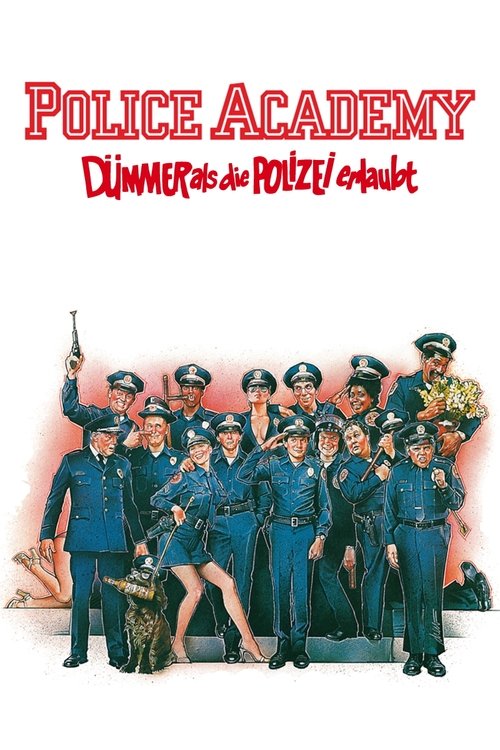 Police Academy - Dümmer als die Polizei erlaubt