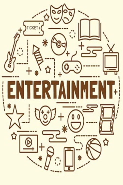 Entertainment