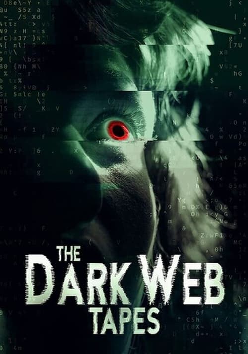 The Dark Web Tapes poster