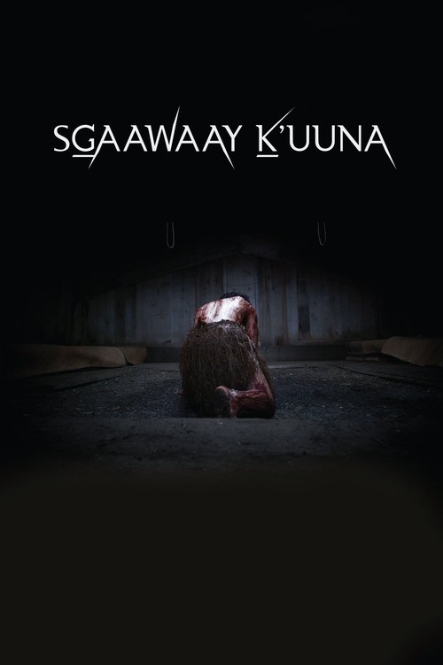 SG̲aawaay Ḵ'uuna (2018) poster