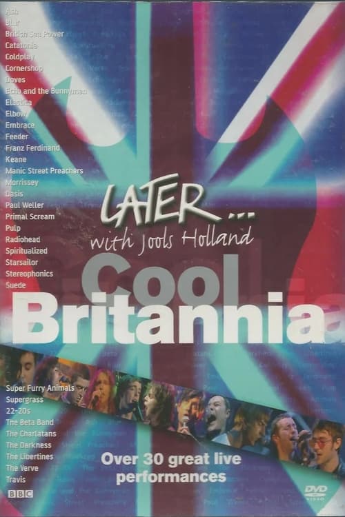 Later... with Jools Holland: Cool Britannia (2004)