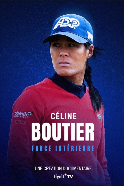 Céline Boutier : Force intérieure (2023) poster