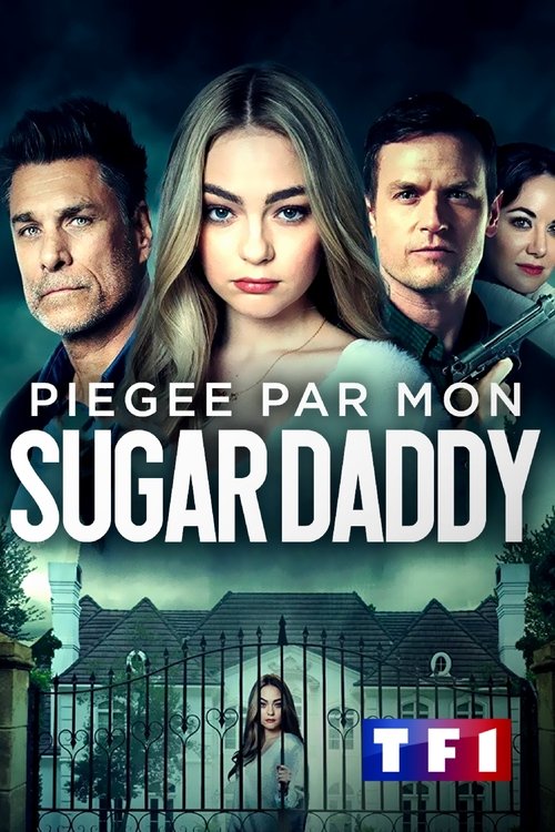 Poster image du film Piégée par mon sugar daddy Piégée par mon sugar daddy