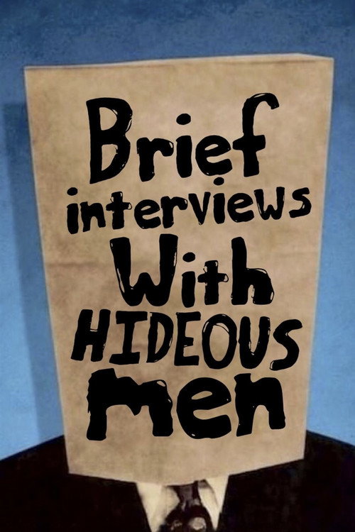 Brief Interviews with Hideous Men