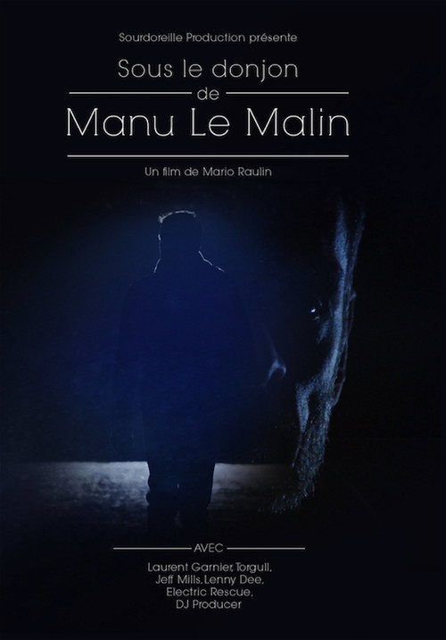 Sous le donjon de Manu le Malin