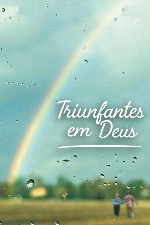 Pôster de Triunfantes em Deus