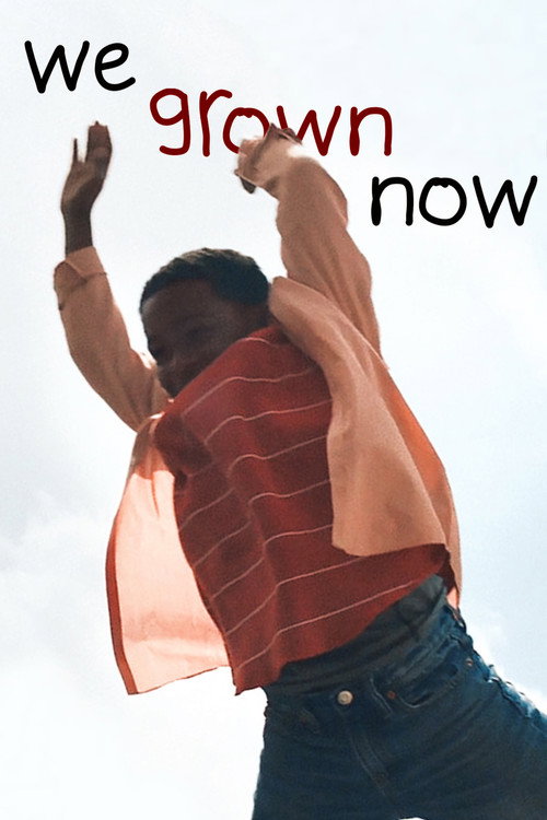 We Grown Now poster