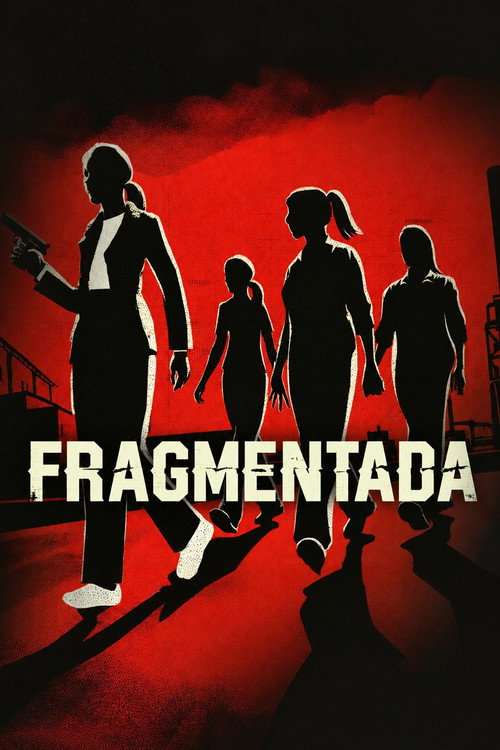 Fragmentada (Dublado) - 2025 - 1080p