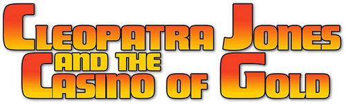 Cleopatra Jones and the Casino of Gold