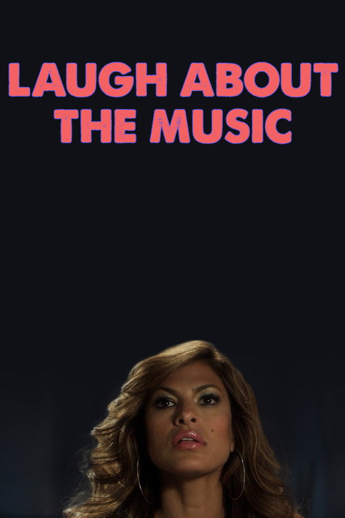 Laugh About The Music (2019) poster