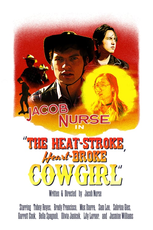 Poster The Heat-Stroke, Heart-Broke Cowgirl 2021