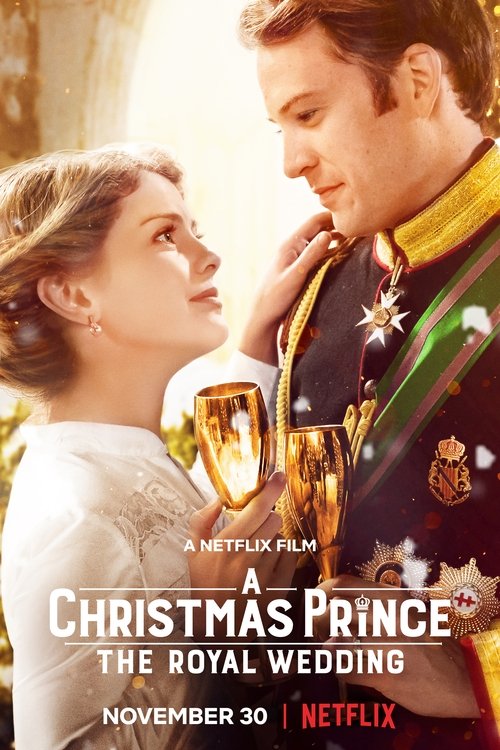 A Christmas Prince: The Royal Wedding See website