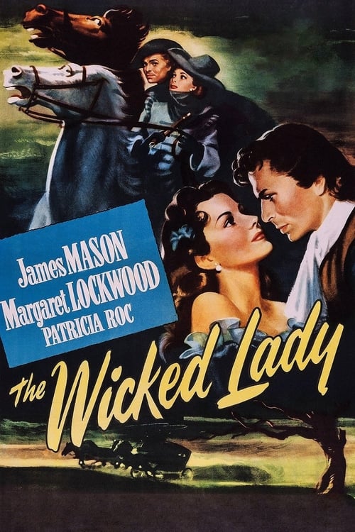 The Wicked Lady 1945