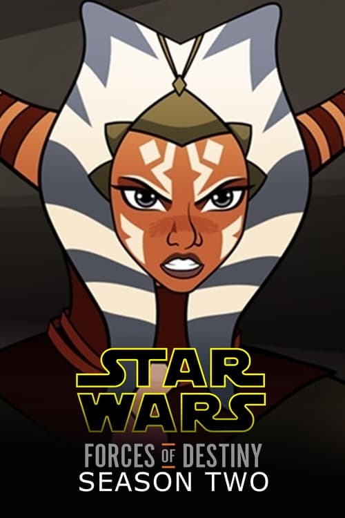 Where to stream Star Wars: Forces of Destiny Season 2