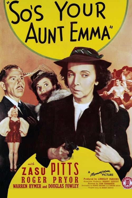 So's Your Aunt Emma! poster