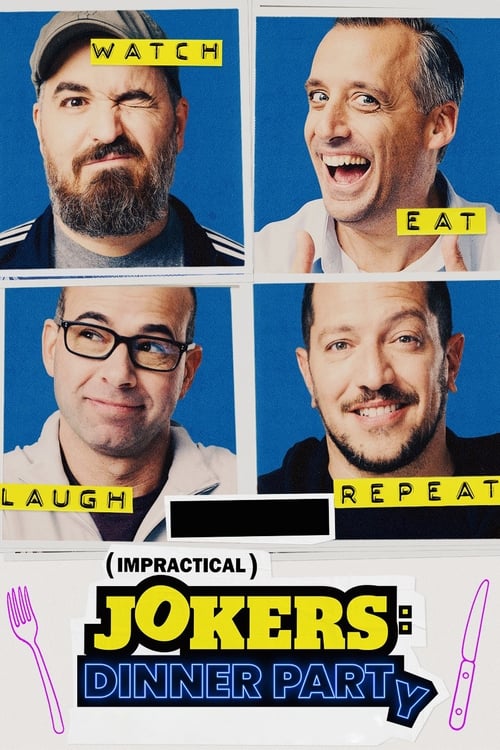 Poster Impractical Jokers: Dinner Party