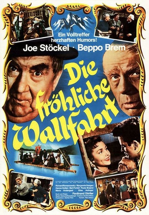Die fröhliche Wallfahrt movie poster player