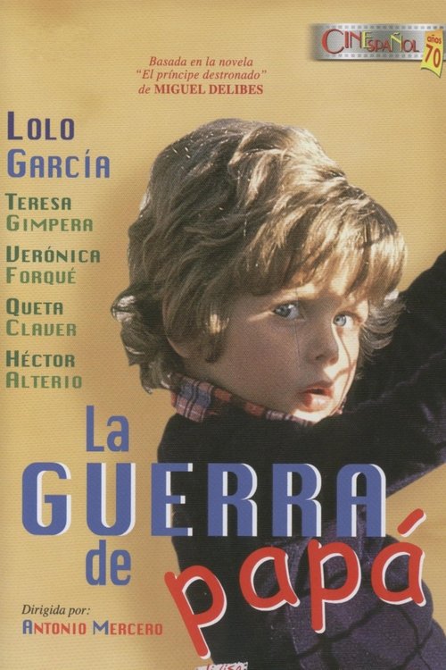 La guerra de papá 1977