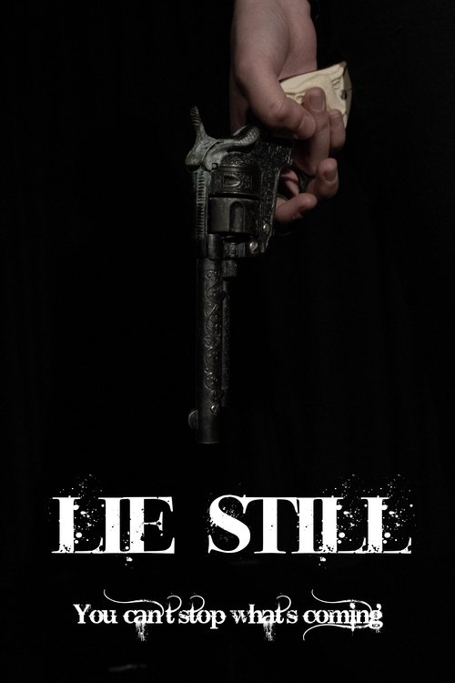 Lie Still movie poster player