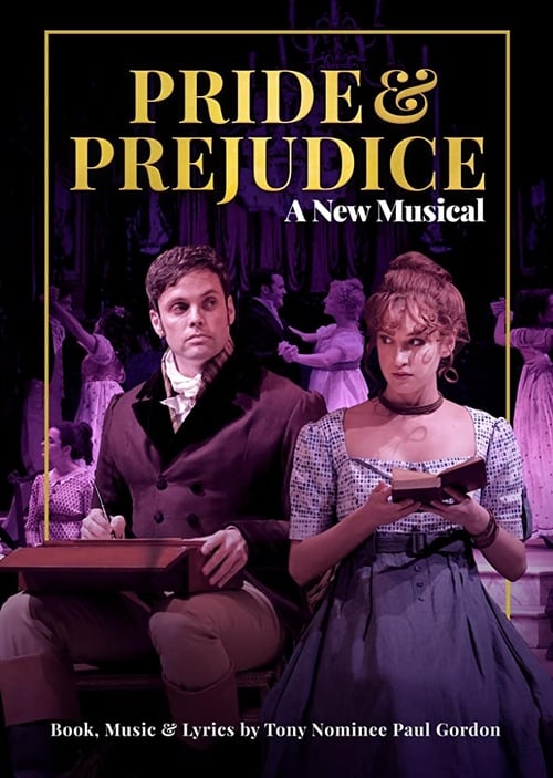 Pride and Prejudice - A New Musical Movie Poster Image