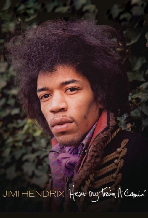 Jimi Hendrix : Hear My Train A Comin' movie poster player
