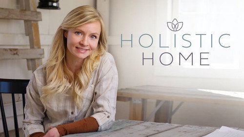 Holistic Home - Season 1 Backdrop Blur