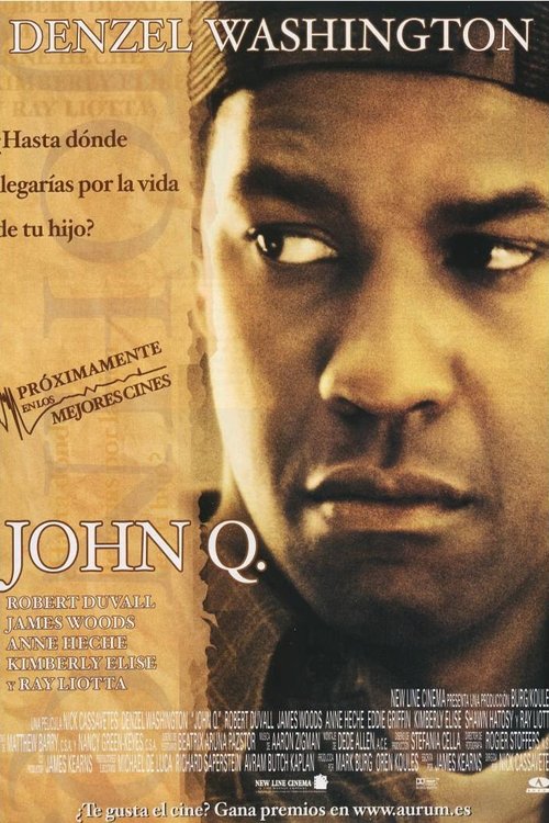 John Q 2002 John Q 2002