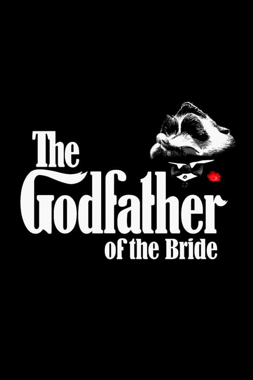 The Godfather of the Bride movie poster