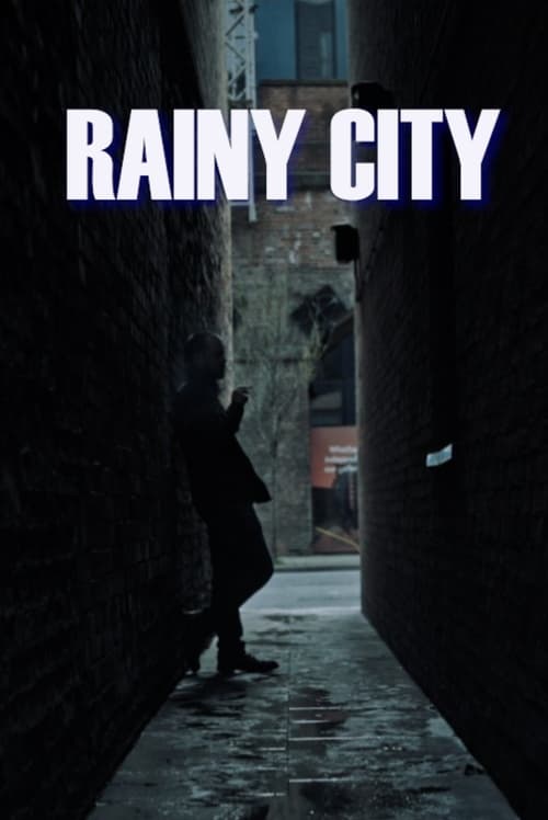 Wherewith Rainy City