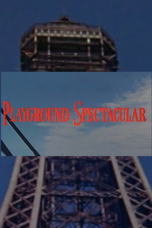 Playground Spectacular poster