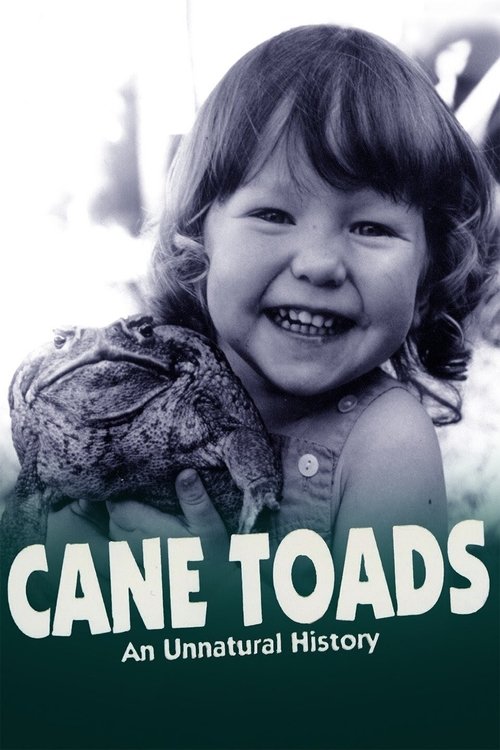 Cane Toads: An Unnatural History poster