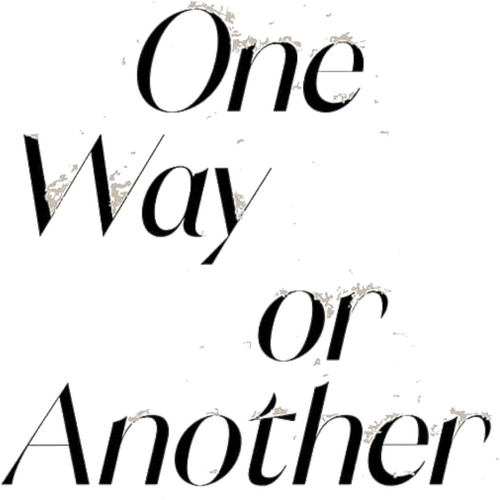 One Way or Another