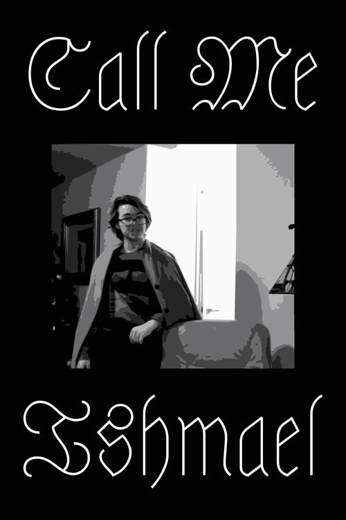 Call Me Ishmael