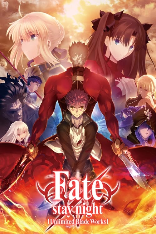 Fate Stay Night : Unlimited Blade Works, S02 - (2015)