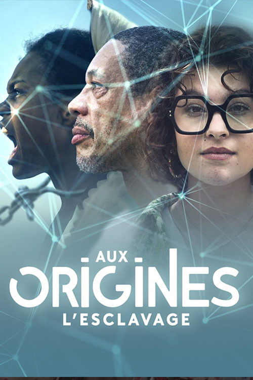 Aux origines, l'esclavage poster
