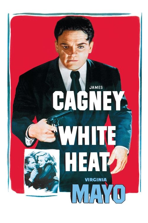 White Heat (1949) White Heat (1949)
