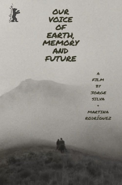 Nuestra voz de tierra, memoria y futuro movie poster player