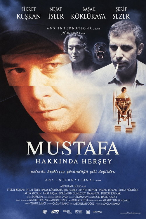 Affiche de Mustafa Hakkında Her Şey