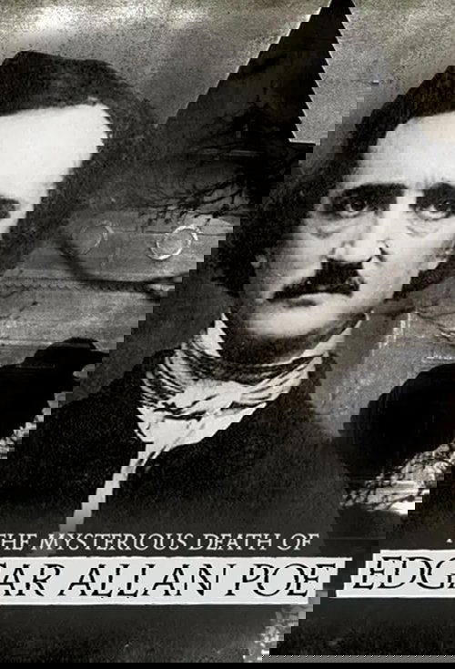 The Mysterious Death of Edgar Allan Poe
