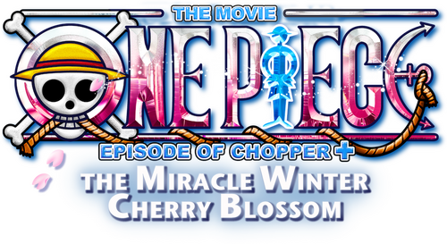 One Piece: Episode of Chopper Plus: Bloom in the Winter, Miracle Cherry Blossom