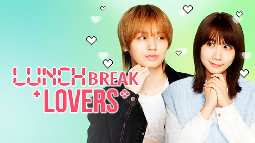 Lunch Break Lovers