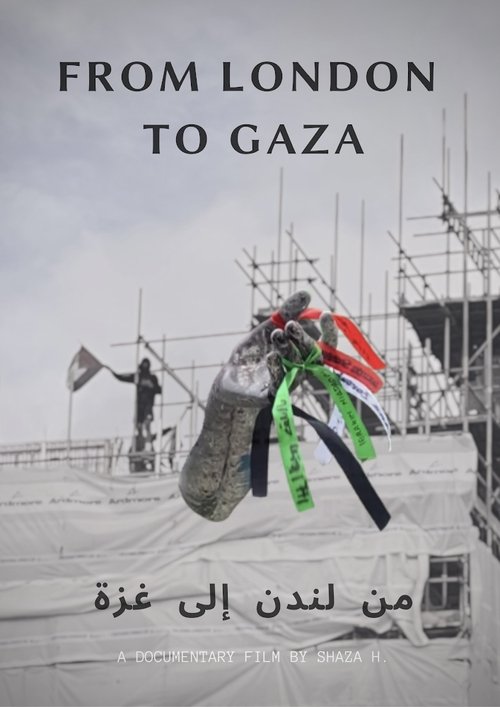Poster image du film From London to Gaza From London to Gaza