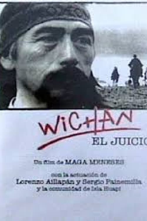 Wichan. El juicio