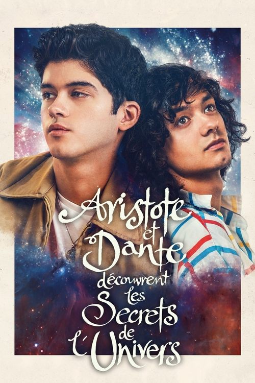 Poster image du film Aristote et Dante Découvrent les Secrets de l'Univers Aristote et Dante Découvrent les Secrets de l'Univers