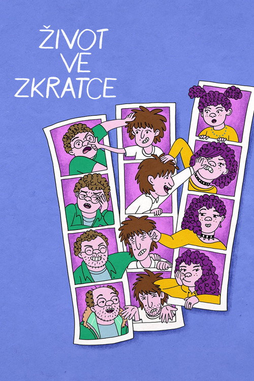 Život ve zkratce